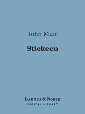 Stickeen (Barnes & Noble Digital Library) - ebook